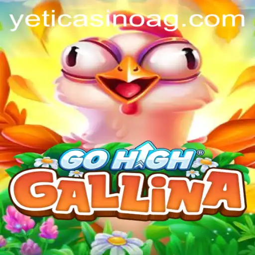 Exploring the Thrills of GoHighGallina: A Mesmerizing Adventure in Online Gaming